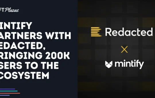 Mintify Partners with Redacted, Bringing 200K Users to the Ecosystem